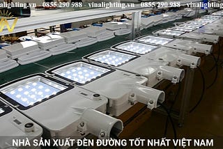The best Led street light manufacturing company in Vietnam