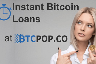 Instant Bitcoin Loans