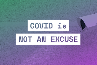 COVID is not an excuse to threaten freedom on the Internet