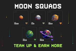 Moon Squads: Key to Conquering the Moon