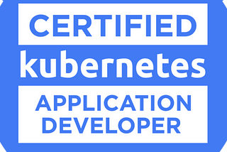 Certified Kubernetes Application Developer(CKAD) 2022.08 心得