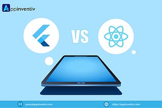 Flutter vs React Native: What to Choose for Your App Needs in 2019?