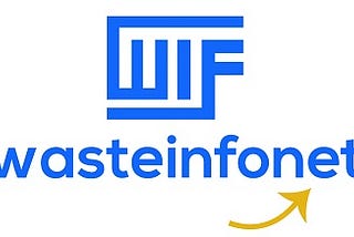 Wasteinfonet Is The Pioneer Platform Pay Your Information From The Waste