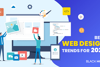 Best Web Design Trends for 2022