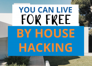 You Can Live For Free By Doing House Hacking — FIbyREI