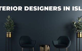 Top 5 Interior Designers In Islamabad