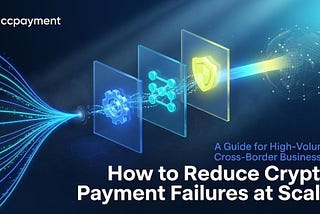 a technical architecture guide for high-volume cross-border businesses covering status-machine idempotency, zero-drop data chains via reliable webhooks, and volatility defense through stablecoin settlement. Enterprise-grade multi-chain payment infrastructure for global merchants.