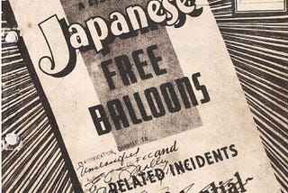 Suppressed for Decades: FBI Reports Suggest Japanese WW2 Balloon Attacks on U.S.
