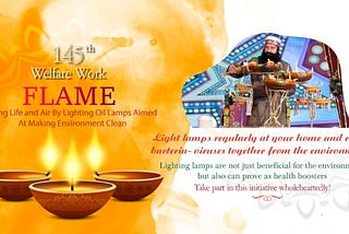 Even A Single Lamp Dispels the Deepest Darkness: FLAME Campaign — Dera Sacha Sauda