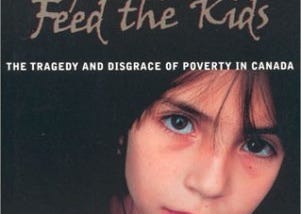 Book Review: Pay The Rent Or Feed The Kids: The Tragedy And Disgrace Of Poverty In Canada