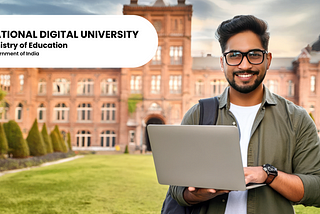 The Transformative Impact of National Digital University on India’s Education System