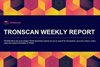 Informe Semanal de TRONSCAN | 11 de noviembre de 2024–17 de noviembre de 2024