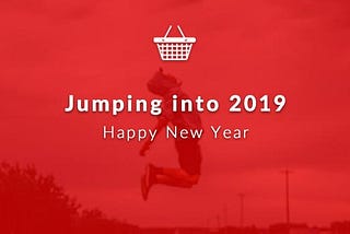 Jumping into 2019