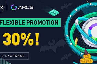 ARCS Staking Promotion! Stake ARX and Enjoy an APR of 30%.