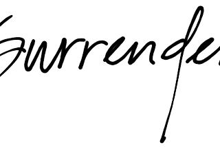 “You cannot be a friend of God without surrendering to God”