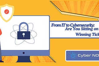 How IT Positions Can Open the Door to Cybersecurity