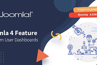 Joomla 4: Customising Admin Dashboards