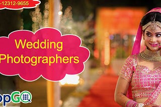 Get the best wedding photographers in Ghaziabad. How?
