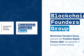 Blockchain Founders Group partners with Frankfurt Digital Finance 2024