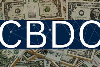 What is a Central Bank Digital Currency (CBDC)