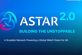 Astar Network- Bir Yabancının Gözünden (Bölüm:3)-Astar 2.0-