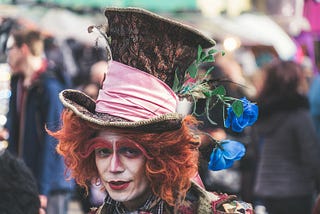 Air Your Inner Hatters; Let The Child Out. Embrace Your Colours. Be As Mad As The Hatter!