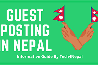 Guest Posting in Nepal