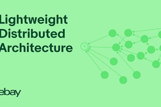 A Lightweight Distributed Architecture to Handle Thousands of Library Releases at eBay