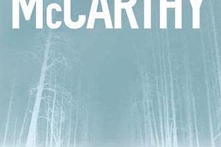 Review — The Road by Cormac McCarthy
