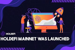 Holdefi App is Now Available on Mainnet!