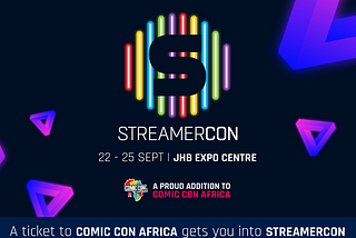 StreamerCon at Comic Con Africa 2022