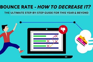 Bounce Rate: Your Friendly Beginner’s Guide for 2023 & Beyond