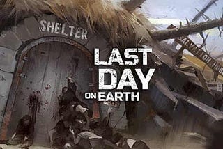 LAST DAY ON EARTH