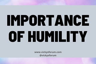 Humility — Humble Yourself Before The Lord