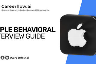 Apple Behavioral Interview Guide
