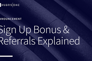 Sign Up Bonus and Referrals Policy Explained