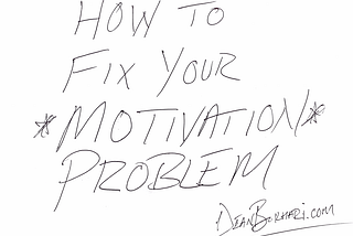 8 Things That Cause Your Lack of Motivation (And How to Fix Them)