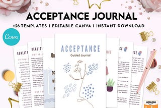 Acceptance Journal, therapy journal, Self care journal, self care planner, mindfulness, self love…