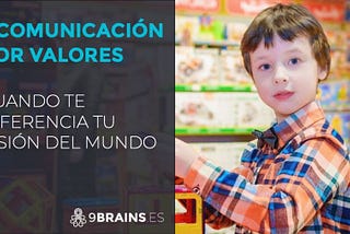 Comienzo este largo post sobre Comunicación por valores a raíz de una reciente conversación en…