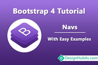 Bootstrap 4 Navs | Bootstrap 4 Nav Tutorial — DesignHub4u