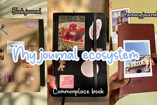 My journal ecosystem