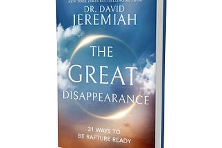 The Great Disappearance: 31 Ways to be Rapture Ready — Book Review