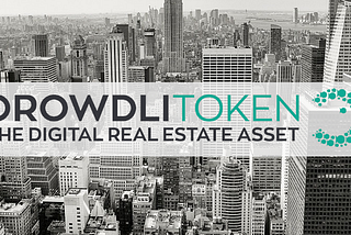 Easy & Accessible Real Estate Investments with Crowdlitoken