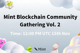 Mint Blockchain Community събиране: Vol. 2 очаквайте скоро!