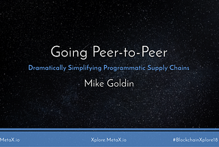 Going Peer-to-Peer: Dramatically Simplifying Programmatic Supply Chains