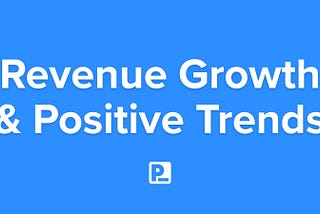 Fourth Consecutive Month of Revenue Growth 📈