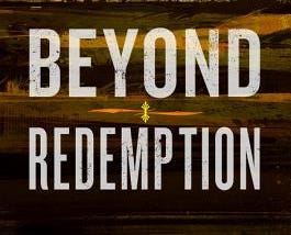 Review of “Beyond Redemption” by Michael R. Fletcher