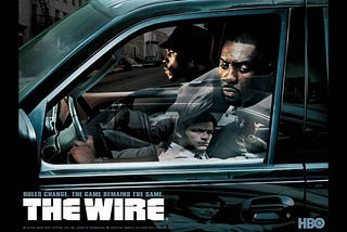 HBO’s The Wire is a five-season metaphor for organisational transformation
