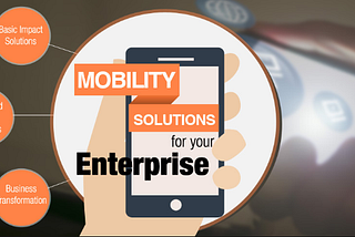 Enterprise Mobility Solutions