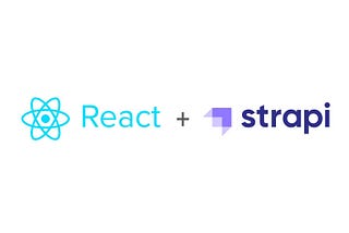 ReactJS + Strapi Headless CMS 🚀